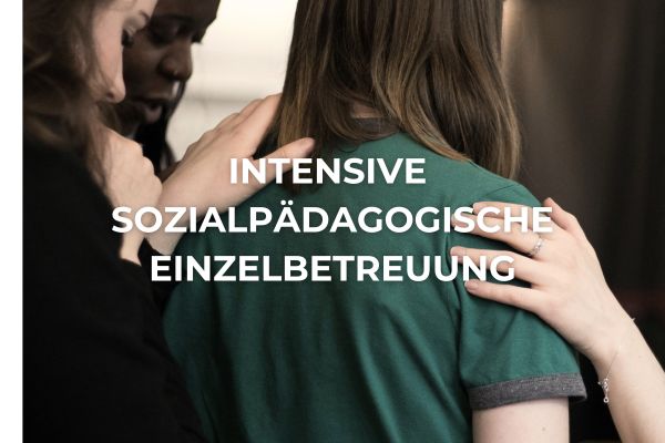 Intensive Sozialpädagogische Einzelbetreuung